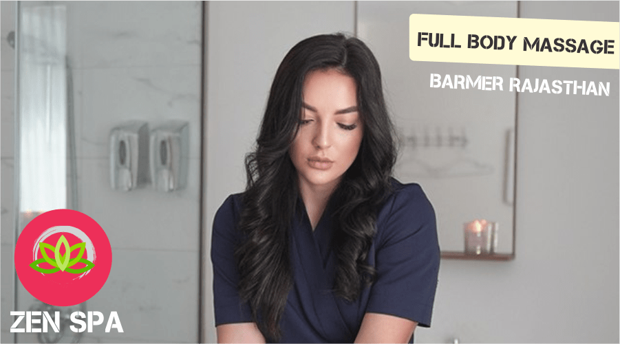 Full Body Massage in Barmer